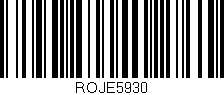 Código de barras (EAN, GTIN, SKU, ISBN): 'ROJE5930'