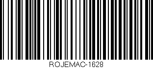 Código de barras (EAN, GTIN, SKU, ISBN): 'ROJEMAC-1628'