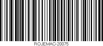 Código de barras (EAN, GTIN, SKU, ISBN): 'ROJEMAC-20075'