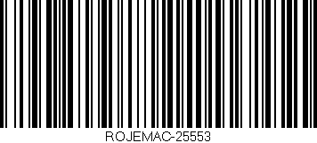 Código de barras (EAN, GTIN, SKU, ISBN): 'ROJEMAC-25553'