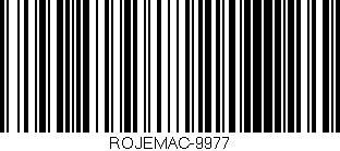 Código de barras (EAN, GTIN, SKU, ISBN): 'ROJEMAC-9977'