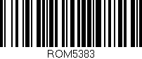 Código de barras (EAN, GTIN, SKU, ISBN): 'ROM5383'