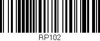 Código de barras (EAN, GTIN, SKU, ISBN): 'RP102'