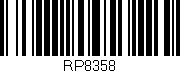 Código de barras (EAN, GTIN, SKU, ISBN): 'RP8358'