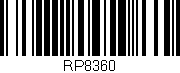 Código de barras (EAN, GTIN, SKU, ISBN): 'RP8360'