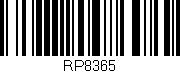 Código de barras (EAN, GTIN, SKU, ISBN): 'RP8365'