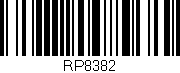 Código de barras (EAN, GTIN, SKU, ISBN): 'RP8382'