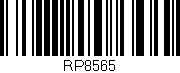 Código de barras (EAN, GTIN, SKU, ISBN): 'RP8565'