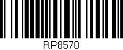 Código de barras (EAN, GTIN, SKU, ISBN): 'RP8570'
