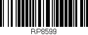 Código de barras (EAN, GTIN, SKU, ISBN): 'RP8599'