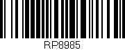 Código de barras (EAN, GTIN, SKU, ISBN): 'RP8985'