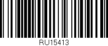 Código de barras (EAN, GTIN, SKU, ISBN): 'RU15413'