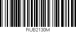 Código de barras (EAN, GTIN, SKU, ISBN): 'RUB2130M'