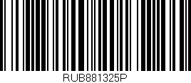 Código de barras (EAN, GTIN, SKU, ISBN): 'RUB881325P'