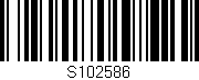 Código de barras (EAN, GTIN, SKU, ISBN): 'S102586'
