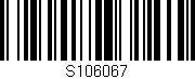 Código de barras (EAN, GTIN, SKU, ISBN): 'S106067'