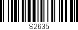 Código de barras (EAN, GTIN, SKU, ISBN): 'S2635'