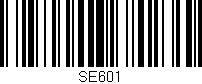 Código de barras (EAN, GTIN, SKU, ISBN): 'SE601'