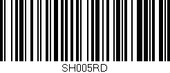 Código de barras (EAN, GTIN, SKU, ISBN): 'SH005RD'