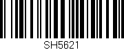 Código de barras (EAN, GTIN, SKU, ISBN): 'SH5621'