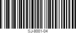 Código de barras (EAN, GTIN, SKU, ISBN): 'SJ-8001-04'