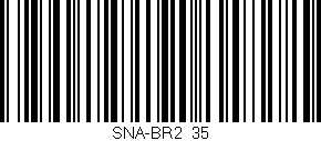 Código de barras (EAN, GTIN, SKU, ISBN): 'SNA-BR2/35'
