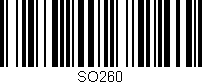 Código de barras (EAN, GTIN, SKU, ISBN): 'SO260'