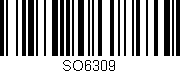Código de barras (EAN, GTIN, SKU, ISBN): 'SO6309'