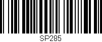 Código de barras (EAN, GTIN, SKU, ISBN): 'SP285'