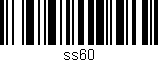 Código de barras (EAN, GTIN, SKU, ISBN): 'SS60'