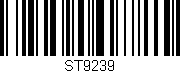 Código de barras (EAN, GTIN, SKU, ISBN): 'ST9239'