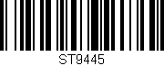 Código de barras (EAN, GTIN, SKU, ISBN): 'ST9445'