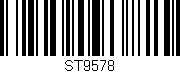 Código de barras (EAN, GTIN, SKU, ISBN): 'ST9578'