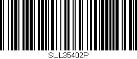 Código de barras (EAN, GTIN, SKU, ISBN): 'SUL35402P'