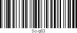 Código de barras (EAN, GTIN, SKU, ISBN): 'Sc-g63'