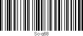 Código de barras (EAN, GTIN, SKU, ISBN): 'Sc-g68'