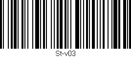 Código de barras (EAN, GTIN, SKU, ISBN): 'St-v03'