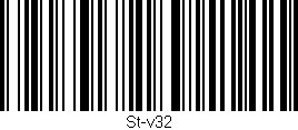 Código de barras (EAN, GTIN, SKU, ISBN): 'St-v32'