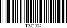 Código de barras (EAN, GTIN, SKU, ISBN): 'T&G004'