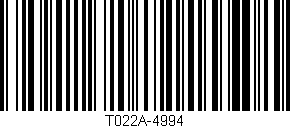 Código de barras (EAN, GTIN, SKU, ISBN): 'T022A-4994'