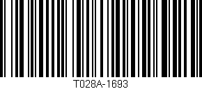 Código de barras (EAN, GTIN, SKU, ISBN): 'T028A-1693'