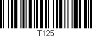 Código de barras (EAN, GTIN, SKU, ISBN): 'T125'