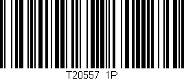 Código de barras (EAN, GTIN, SKU, ISBN): 'T20557/1P'