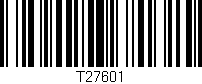 Código de barras (EAN, GTIN, SKU, ISBN): 'T27601'