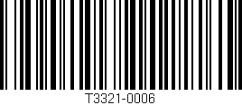 Código de barras (EAN, GTIN, SKU, ISBN): 'T3321-0006'