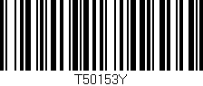 Código de barras (EAN, GTIN, SKU, ISBN): 'T50153Y'