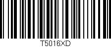 Código de barras (EAN, GTIN, SKU, ISBN): 'T5016XD'