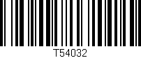 Código de barras (EAN, GTIN, SKU, ISBN): 'T54032'