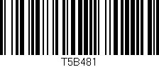 Código de barras (EAN, GTIN, SKU, ISBN): 'T5B481'