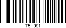 Código de barras (EAN, GTIN, SKU, ISBN): 'T5H391'